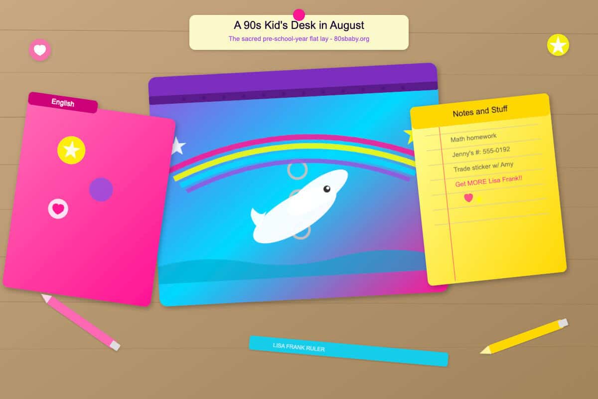 A 90s school desk scene with Lisa Frank Trapper Keeper featuring rainbow and dolphin, pink folder with stickers, yellow notepad with handwritten notes and scattered pencils
