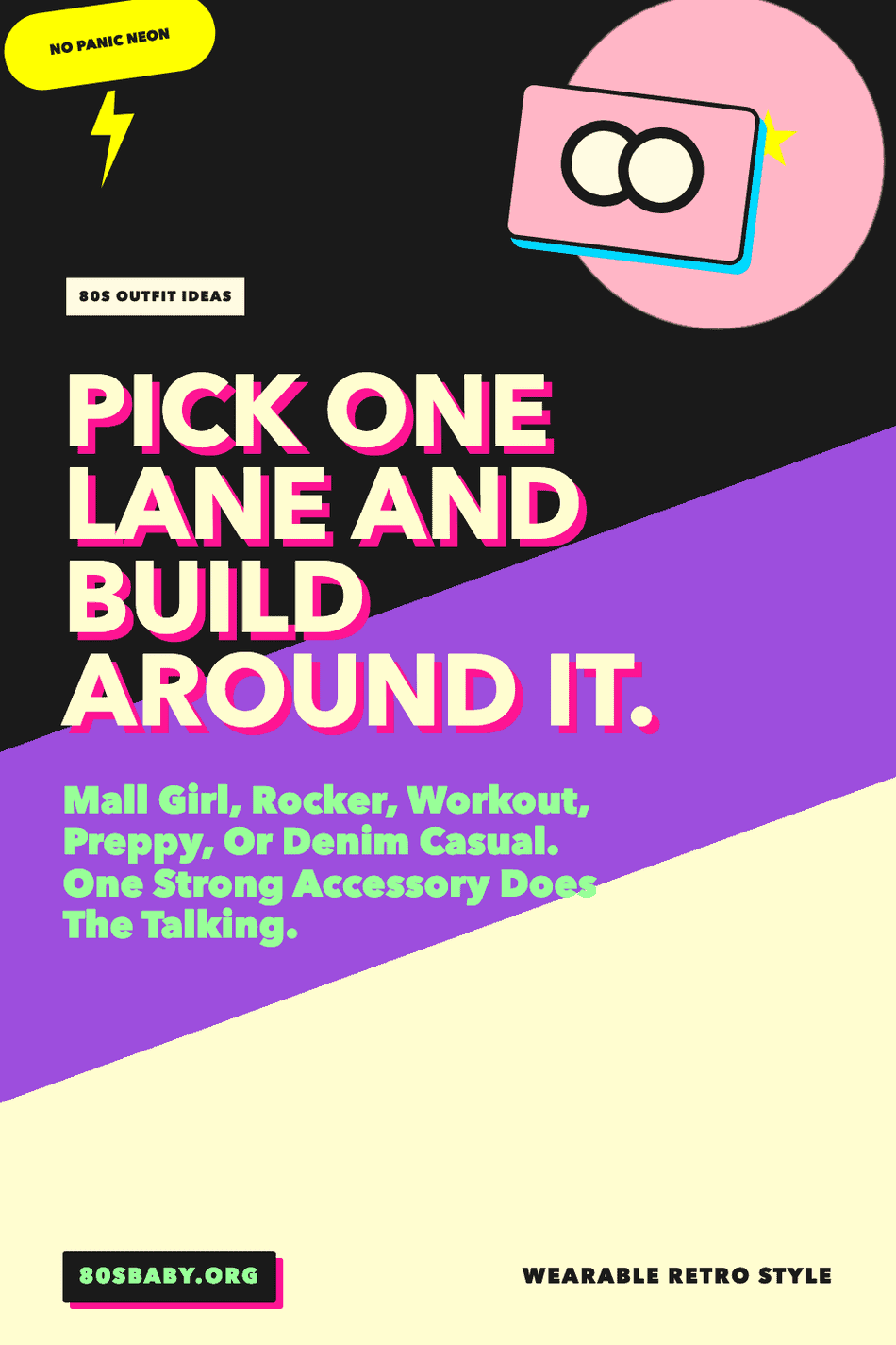 Quote pin saying pick one lane and build around it for 80s outfit ideas